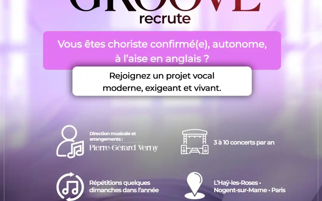 Ensemble Vocal Gospel Groove recrute
