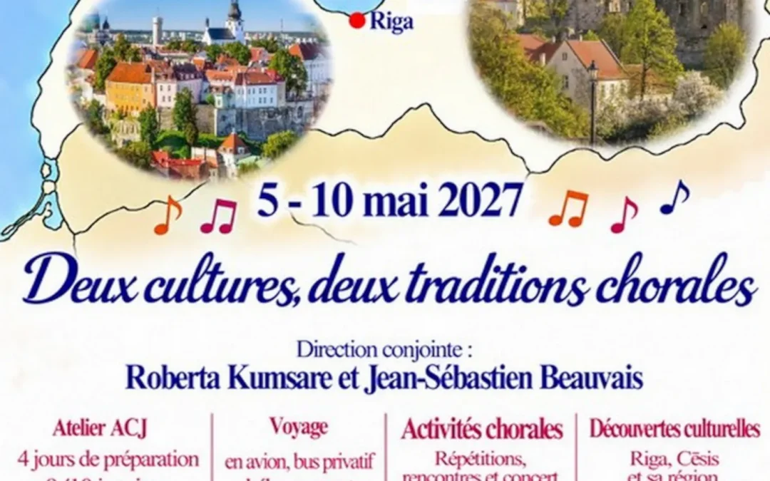 Voyage choral et culturel en Lettonie du 05 au 10 mai 2027