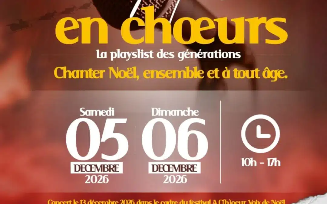 Noël en Chœurs les 5 et 6 décembre 2026